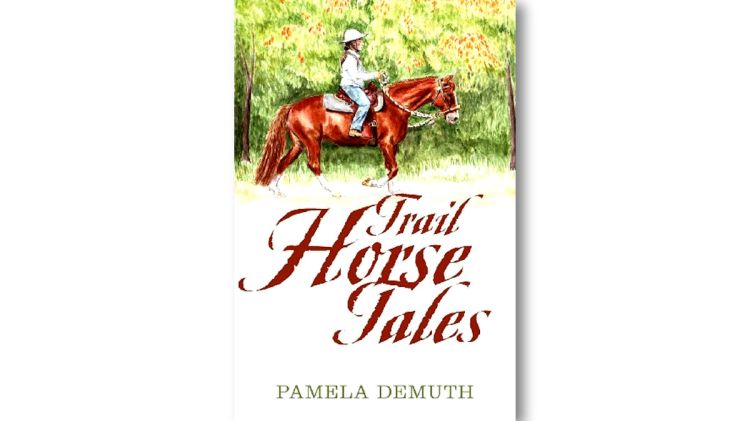 Trail Horse Tales