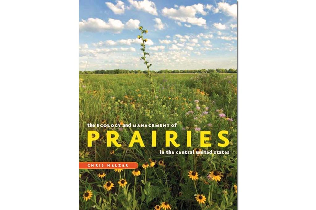 The Ecology and Management of Prairies in the Central United States (Review)